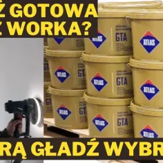 Gładź gotowa czy w worku - która opcja oszczędza czas i pieniądze?